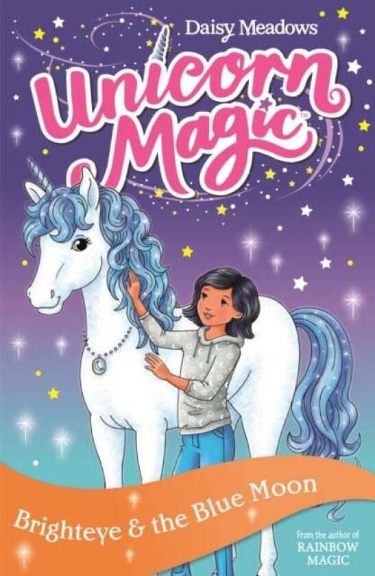 Unicorn Magic: Brighteye and the Blue Moon av Daisy Meadows
