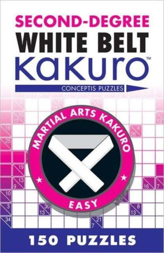 Second-Degree White Belt Kakuro av Conceptis Puzzles