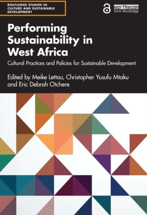 Performing Sustainability in West Africa