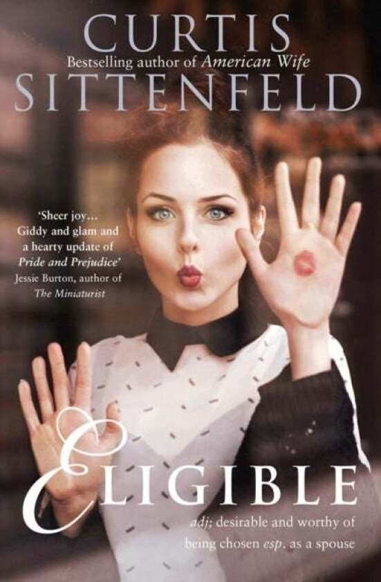 Eligible av Curtis Sittenfeld