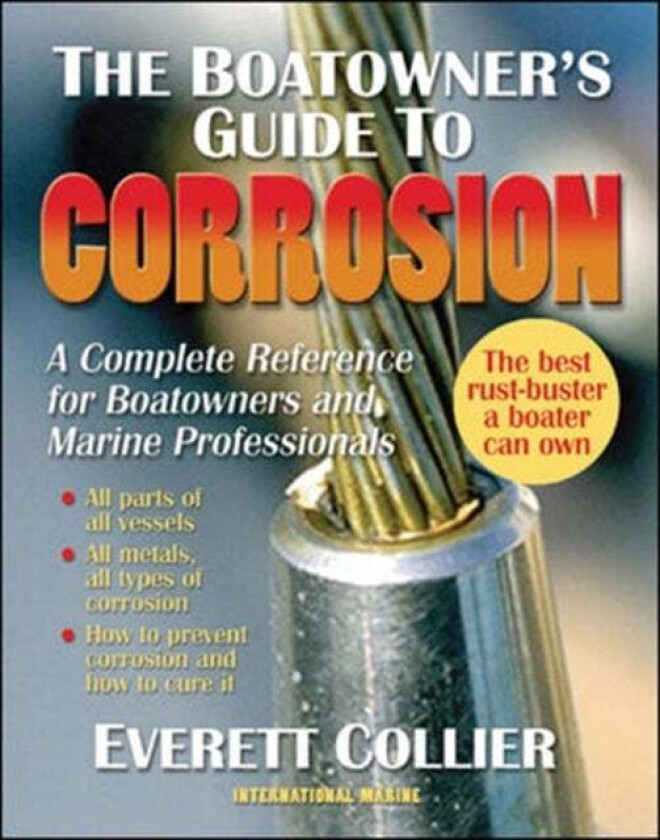 The Boatowner's Guide to Corrosion av Everett Collier