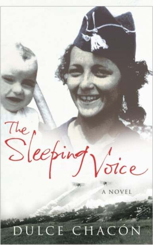The Sleeping Voice av Dulce Chacon