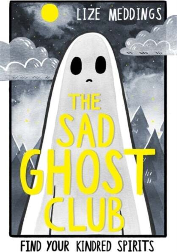 The Sad Ghost Club Volume 1 av Lize Meddings