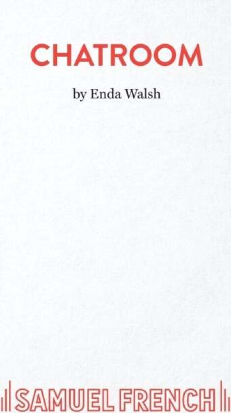 Chatroom av Enda Walsh