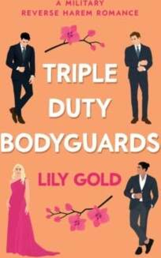Triple Duty Bodyguards av Lily Gold