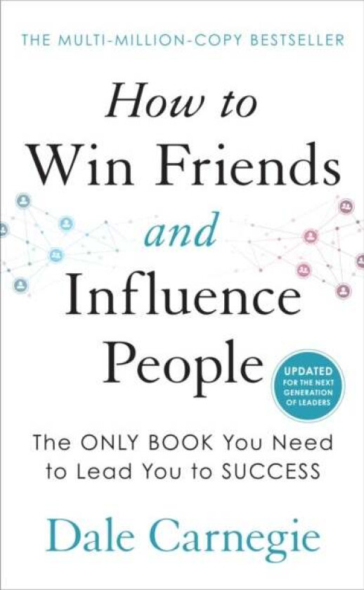 How to Win Friends and Influence People av Dale Carnegie