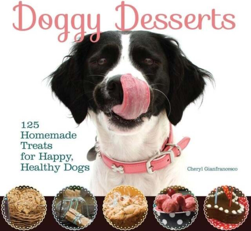 Doggy Desserts av Cheryl Gianfrancesco