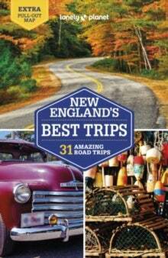 Lonely Planet New England's Best Trips av Lonely Planet, Benedict Walker, Isabel Albiston, Amy C Balfour, Robert Balkovich, Gregor Clark, Adam Ka