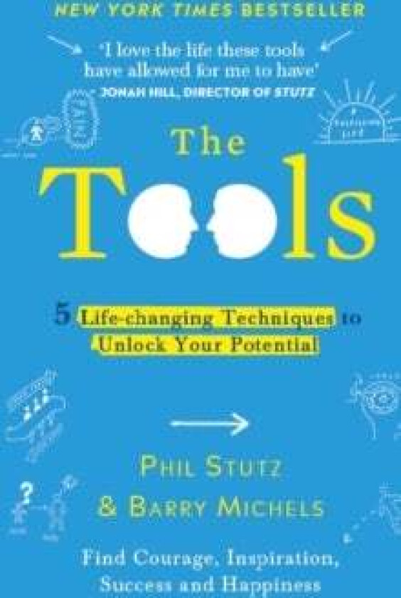 The Tools av Phil Stutz, Barry Michels