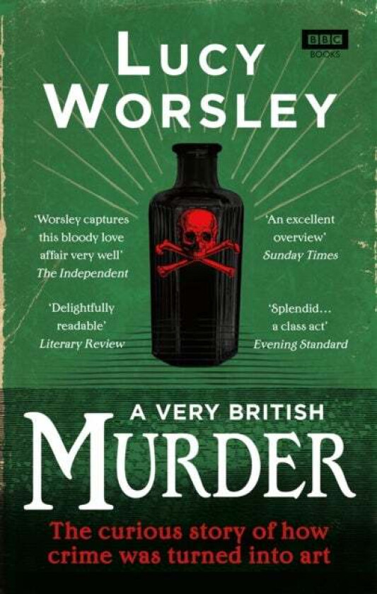 A Very British Murder av Lucy Worsley