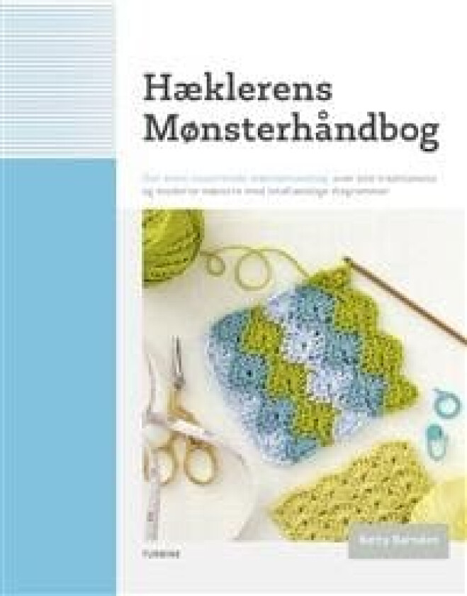 Hæklerens mønsterhåndbog Betty Barnden Språk: Dansk