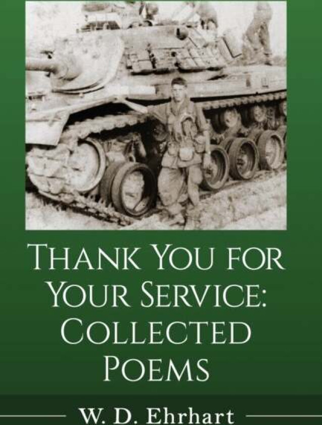 Thank You For Your Service Av W.D. Ehrhart