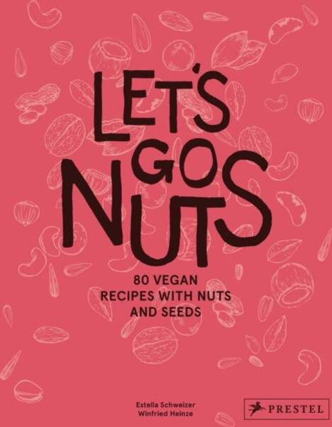 Let's Go Nuts av Estella Schweizer