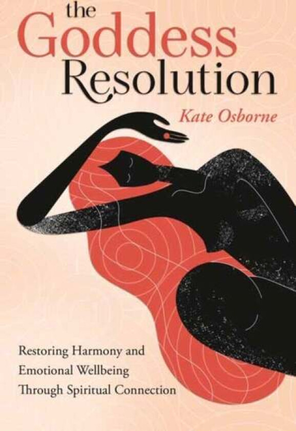 The Goddess Resolution av Kate Osborne