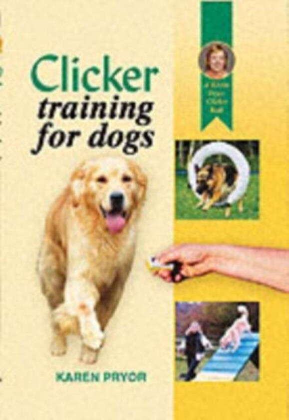 Clicker Training for Dogs av Karen Pryor