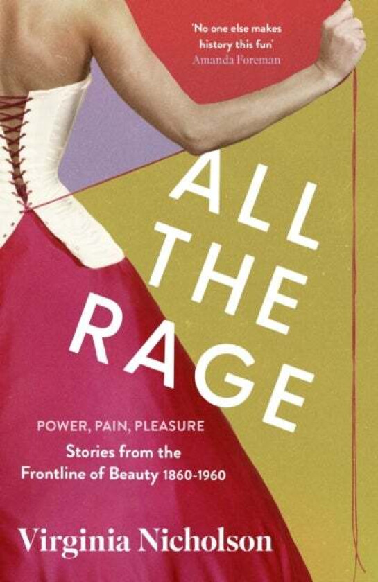 All the Rage av Virginia Nicholson