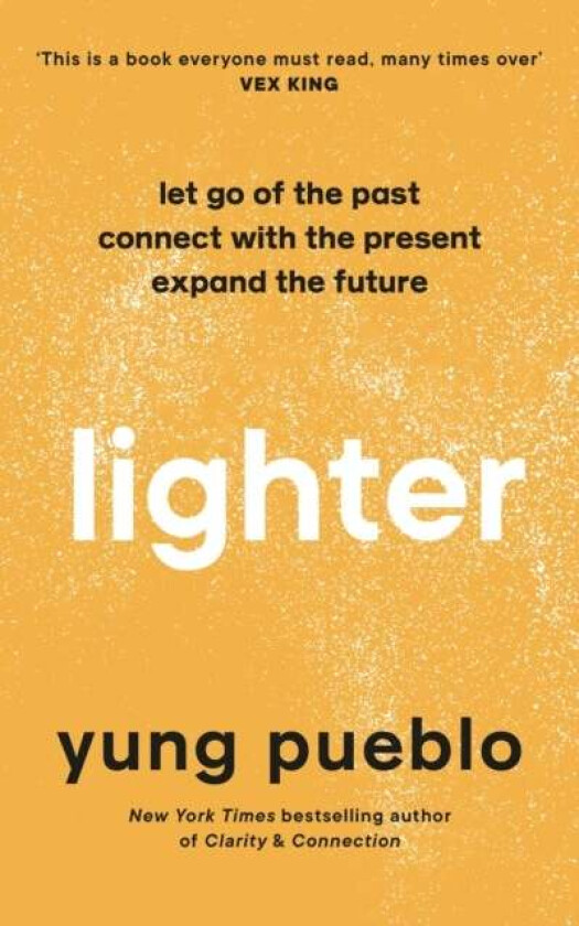 Lighter av yung pueblo