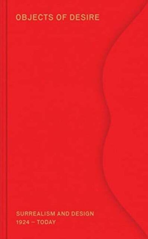 Objects of Desire av Mateo Kries, Tanja Cunz