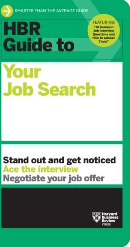 HBR Guide to Your Job Search av Harvard Business Review
