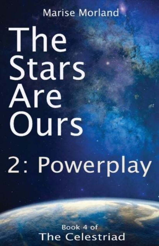 The Stars Are Ours av Marise Morland