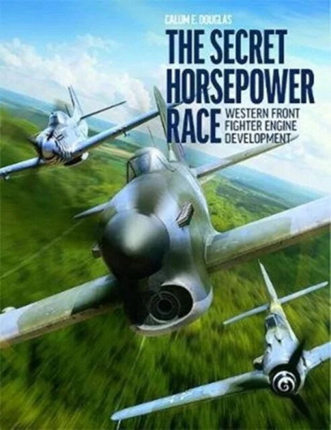 The Secret Horsepower Race av Calum E. Douglas