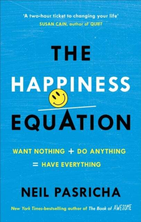 The Happiness Equation av Neil Pasricha