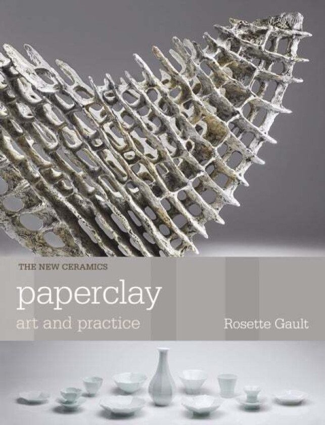 Paperclay av Rosette Gault