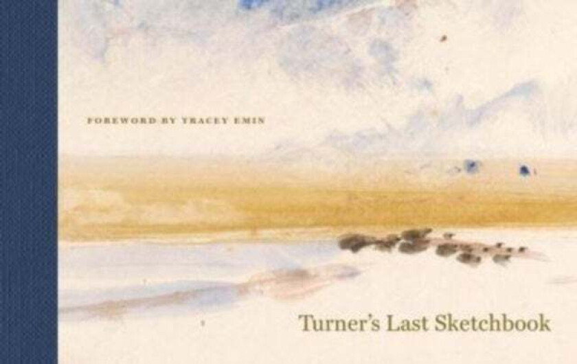 Turner'S Last Sketchbook Av J. M. W. Turner