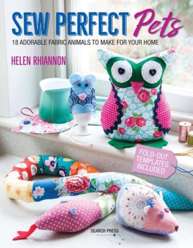 Sew Perfect Pets av Helen Rhiannon