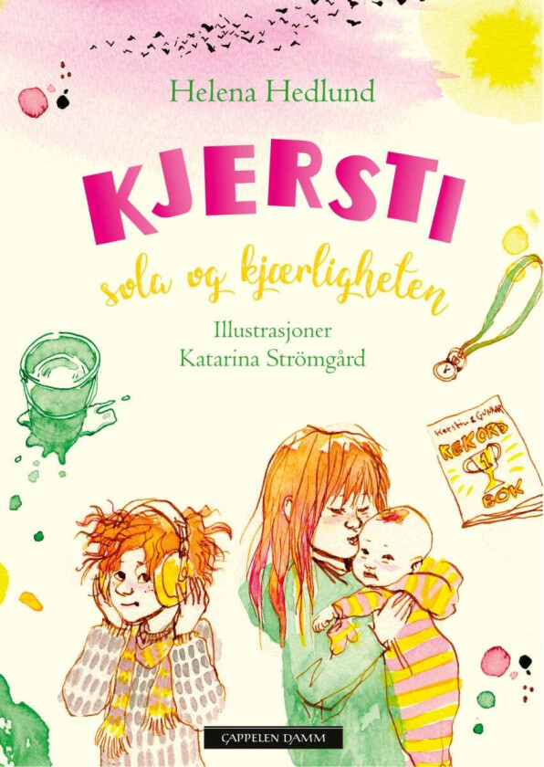 Kjersti, sola og kjærligheten av Helena Hedlund