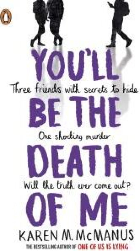 You'll Be the Death of Me av Karen M. McManus