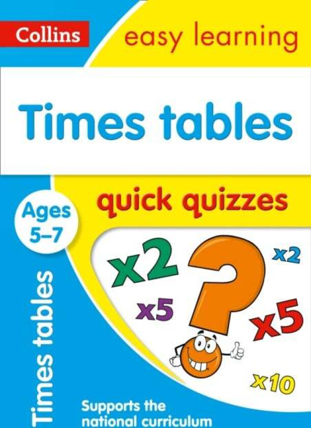 Times Tables Quick Quizzes Ages 5-7 av Collins Easy Learning