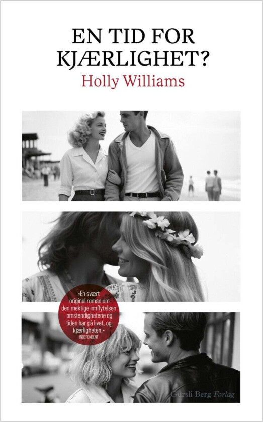 En tid for kjærlighet? av Holly Williams