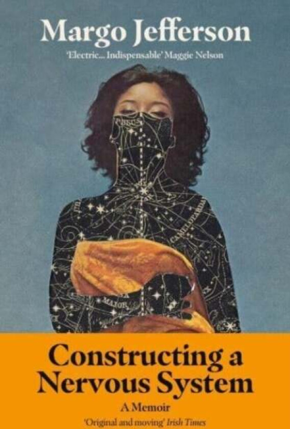 Constructing a Nervous System av Margo Jefferson