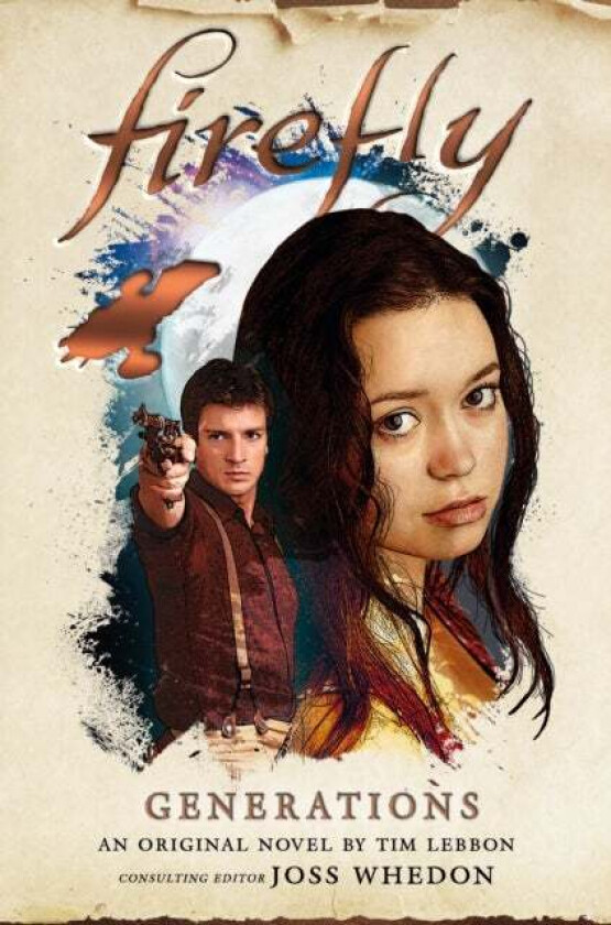 Firefly - Generations av Tim Lebbon
