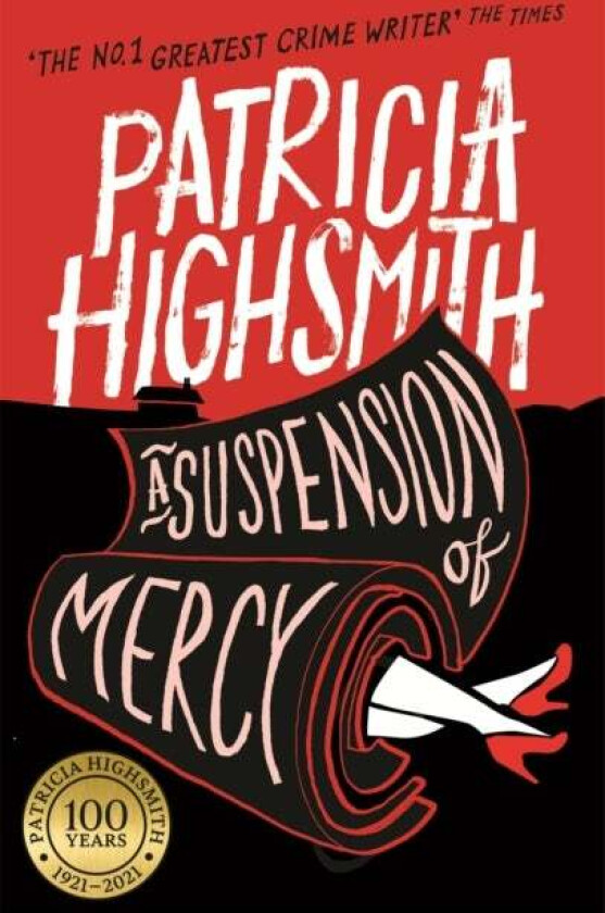 A Suspension of Mercy av Patricia Highsmith