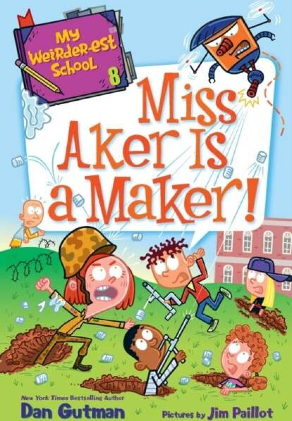 My Weirder-est School #8: Miss Aker Is a Maker! av Dan Gutman