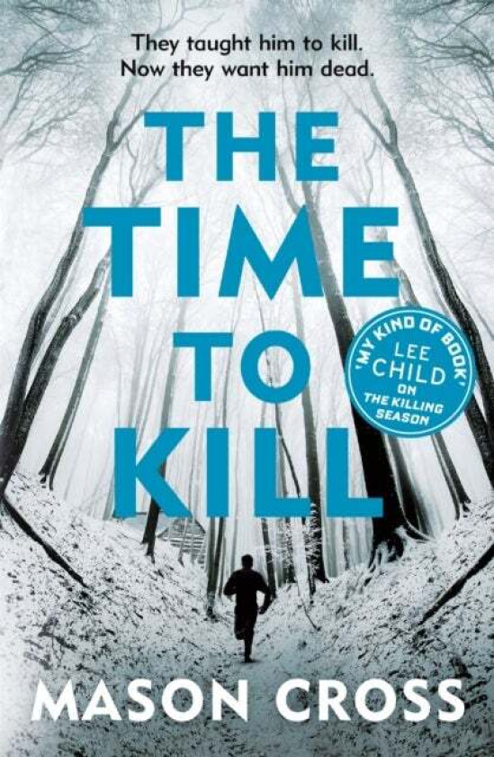 The Time to Kill av Mason Cross