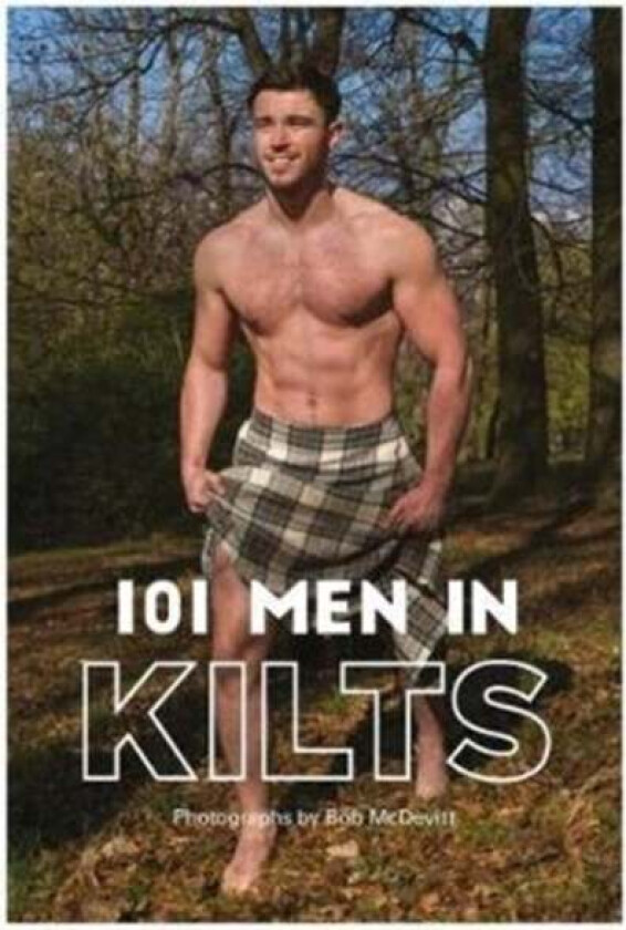 101 MEN IN KILTS
