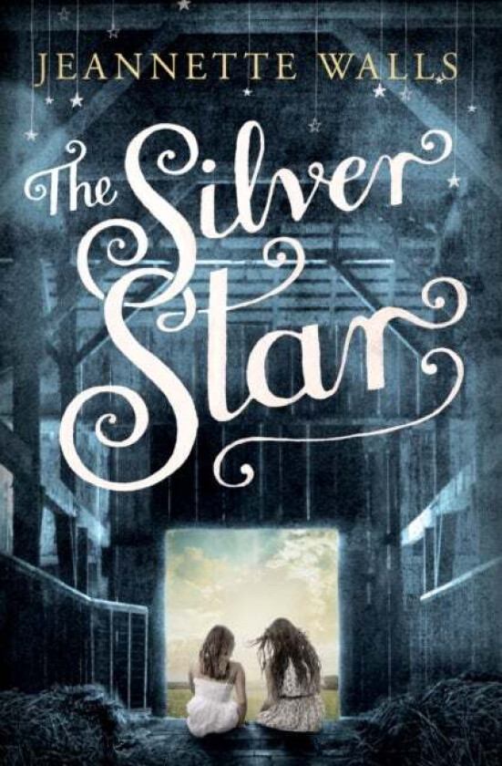 The Silver Star av Jeannette Walls