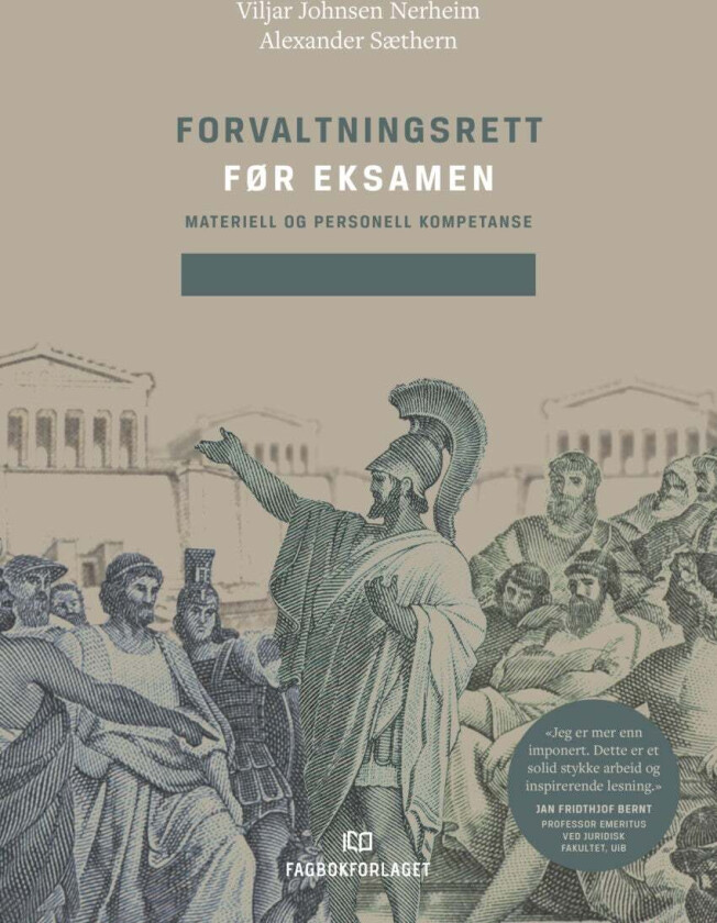 Forvaltningsrett før eksamen av Viljar Johnsen Nerheim, Alexander Sæthern