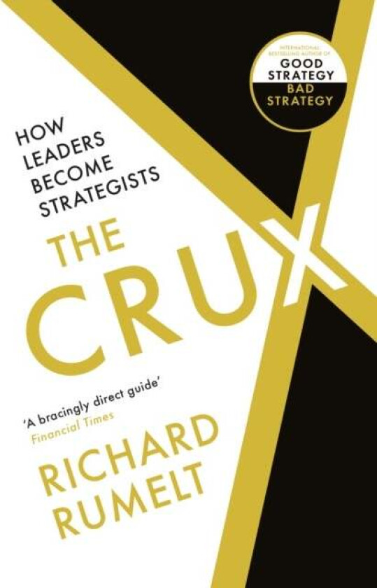 The Crux av Richard Rumelt