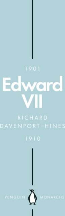 Edward VII (Penguin Monarchs) av Richard Davenport-Hines