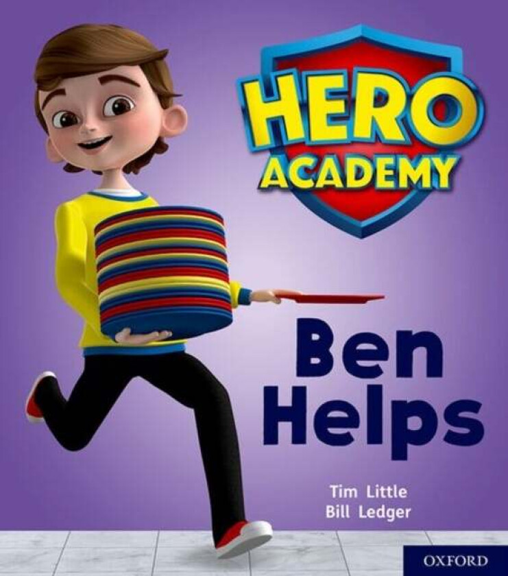 Hero Academy: Oxford Level 1+, Pink Book Band: Ben Helps av Tim Little