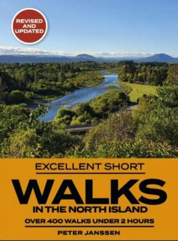 Excellent Short Walks in the North Island av Peter Janssen