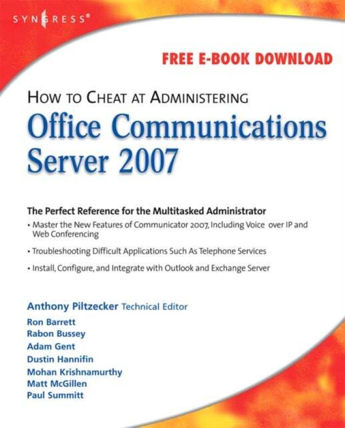 How To Cheat At Administering Office Communications Server 2007 Av Anthony Piltzecker