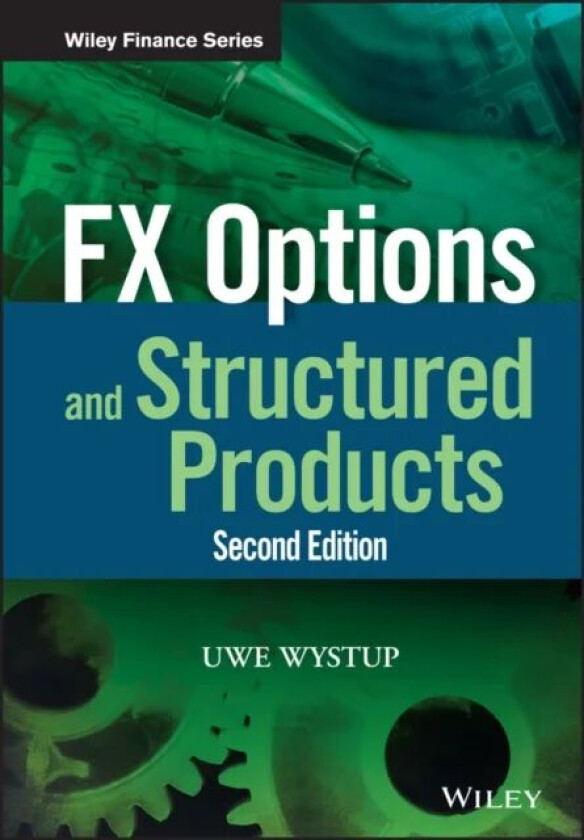FX Options and Structured Products av Uwe (MathFinance AG/HfB Business School) Wystup