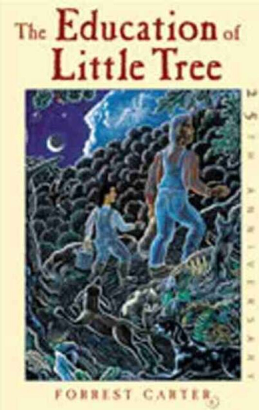 The Education of Little Tree av Forrest Carter