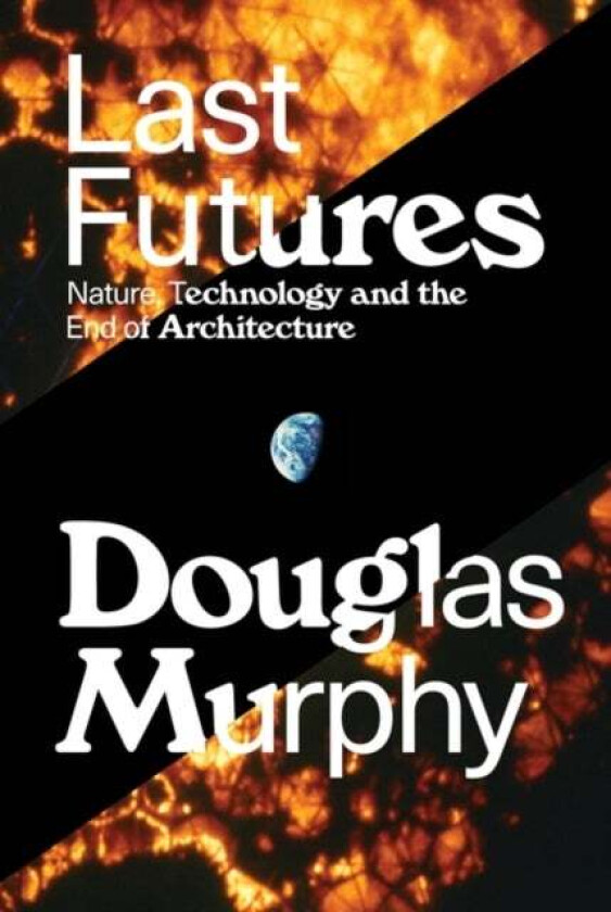 Last Futures av Douglas Murphy