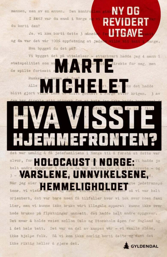 Hva visste hjemmefronten? av Marte Michelet